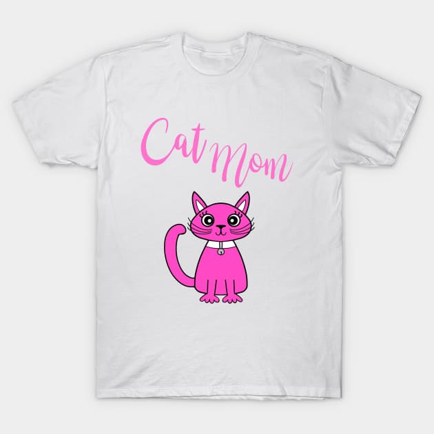 Pink Cat Mom T-Shirt by SartorisArt1